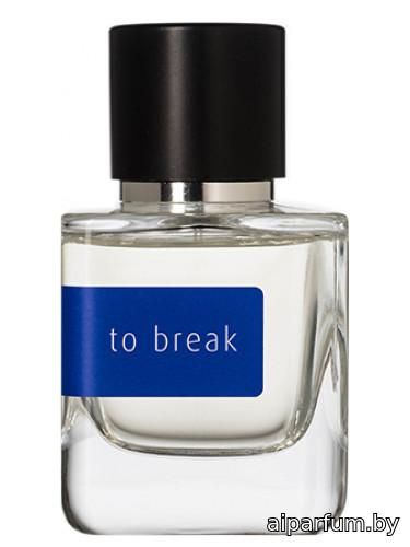 To Break