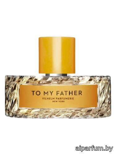 To My Father