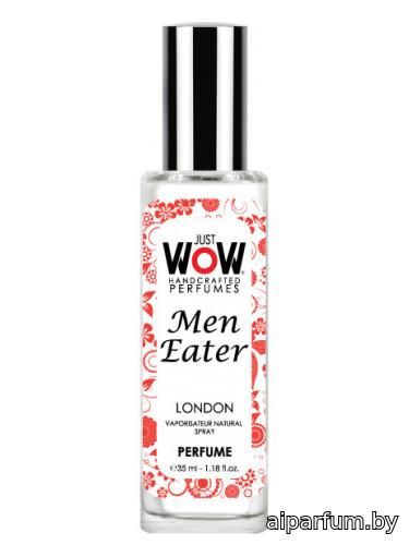 Just Wow Men Eater