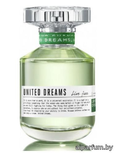 United Dreams Live Free