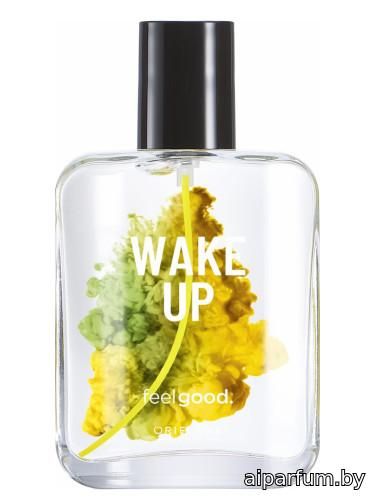 Wake Up Feel Good