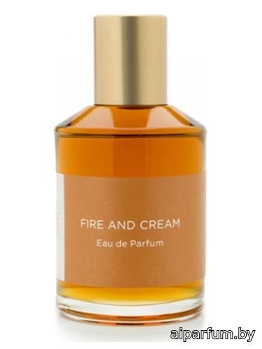 Fire and Cream