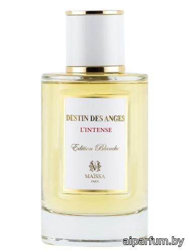 Destin des Anges