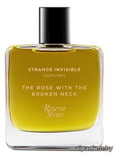 The Rose With The Broken Neck