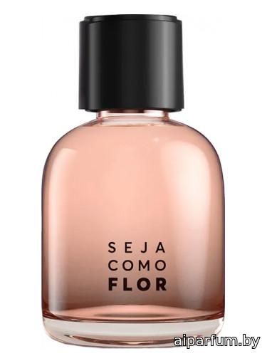Seja Como Flor