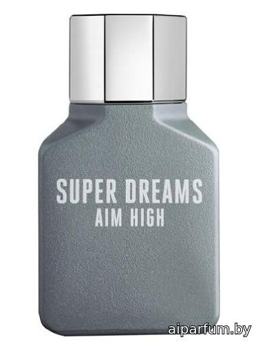 Super Dreams Aim High