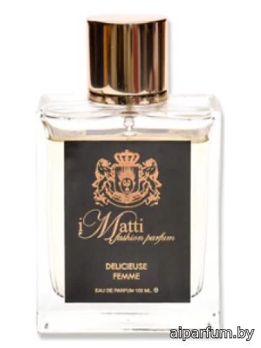 I Matti Delicieuse Femme