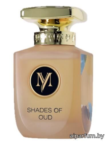 Shades Of Oud