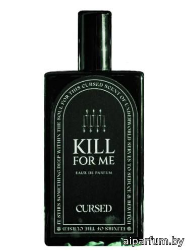 Kill For Me