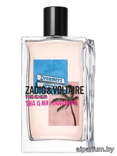 This Is Her! Zadig Dream