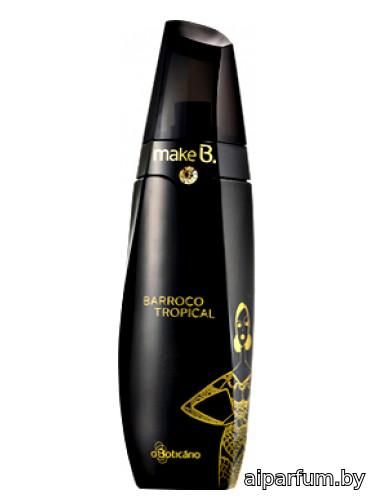 Make B. Barroco Tropical