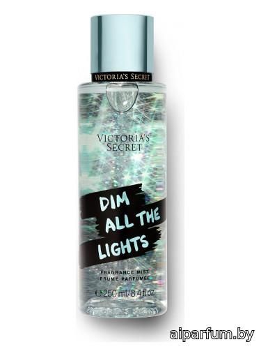 Dim all the Lights