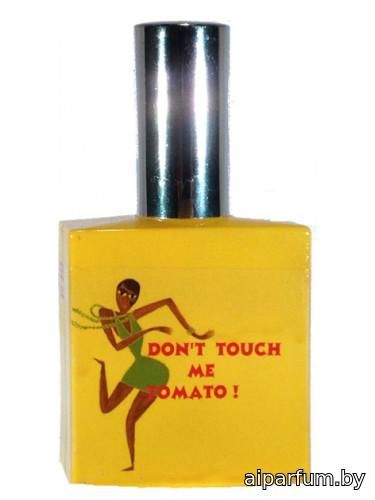 Don't Touch Me Tomato