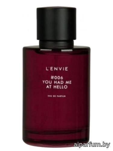 #006 You Had Me At Hello