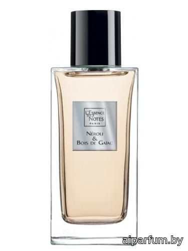 Neroli&Bois de Gaiac