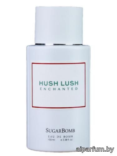 Hush Lush Enchanted