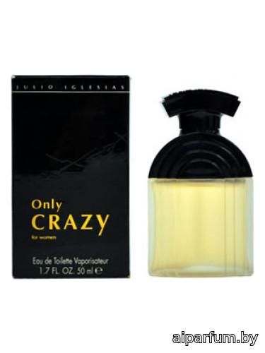 Only Crazy