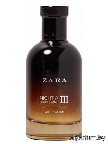 Zara Night Pour Homme III