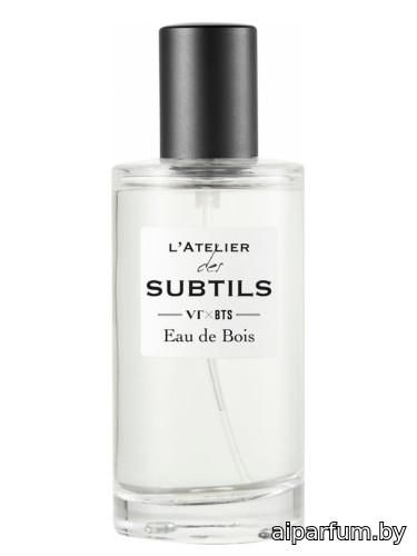 L'Atelier des Subtils Eau de Bois