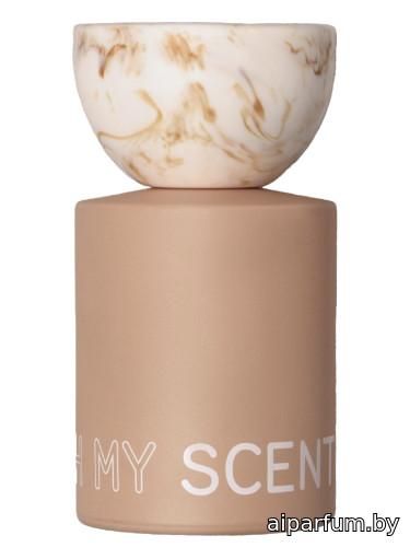 Don't Touch My Scent