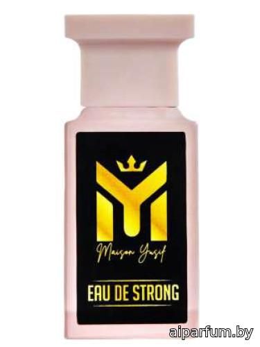Eau de Strong