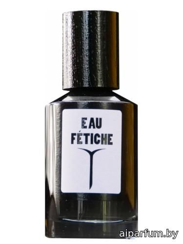 Eau Fétiche