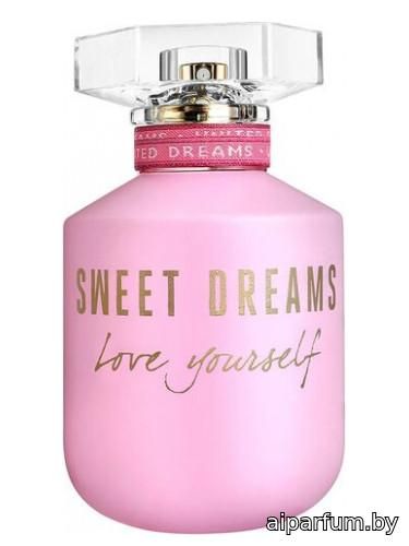 Sweet Dreams Love Yourself