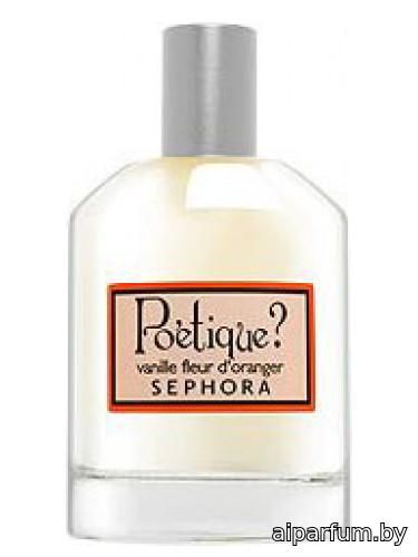 Poetique? Vanille Fleur d'Oranger