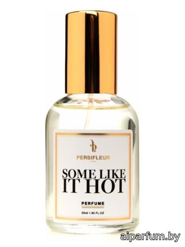 Some Like It Hot