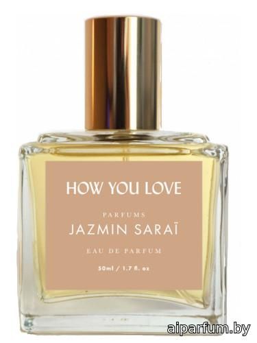 How You Love