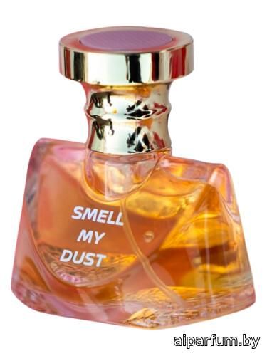 Smell My Dust