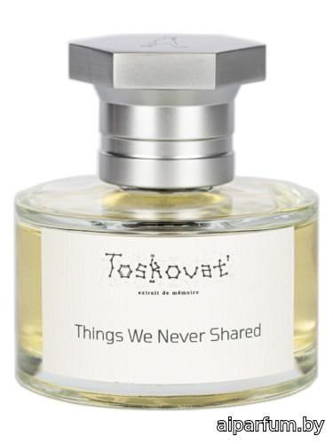 Things We Never Shared